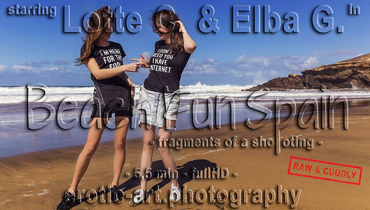 Lotte C., Elba G., vamos a la playa, Espagne, holidays, beach, video pn the beach, models on erotic art photography, beauty in motion