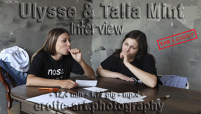 Ulysse and Talia Mint, 2 super sexy adult models in a interview on erotic art photography, beauty in motion