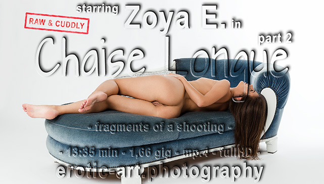 Zoya E., supermodel, see me, feel me, Chaise Longue, relaxing, naked, her sexy film, movie, video, erotic, sexy, skinny adult model on erotic art photography, beauty in motion