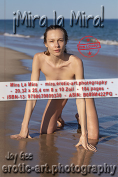 Photobook Mira La Mira by Jay Gee for Erotic Art Photography